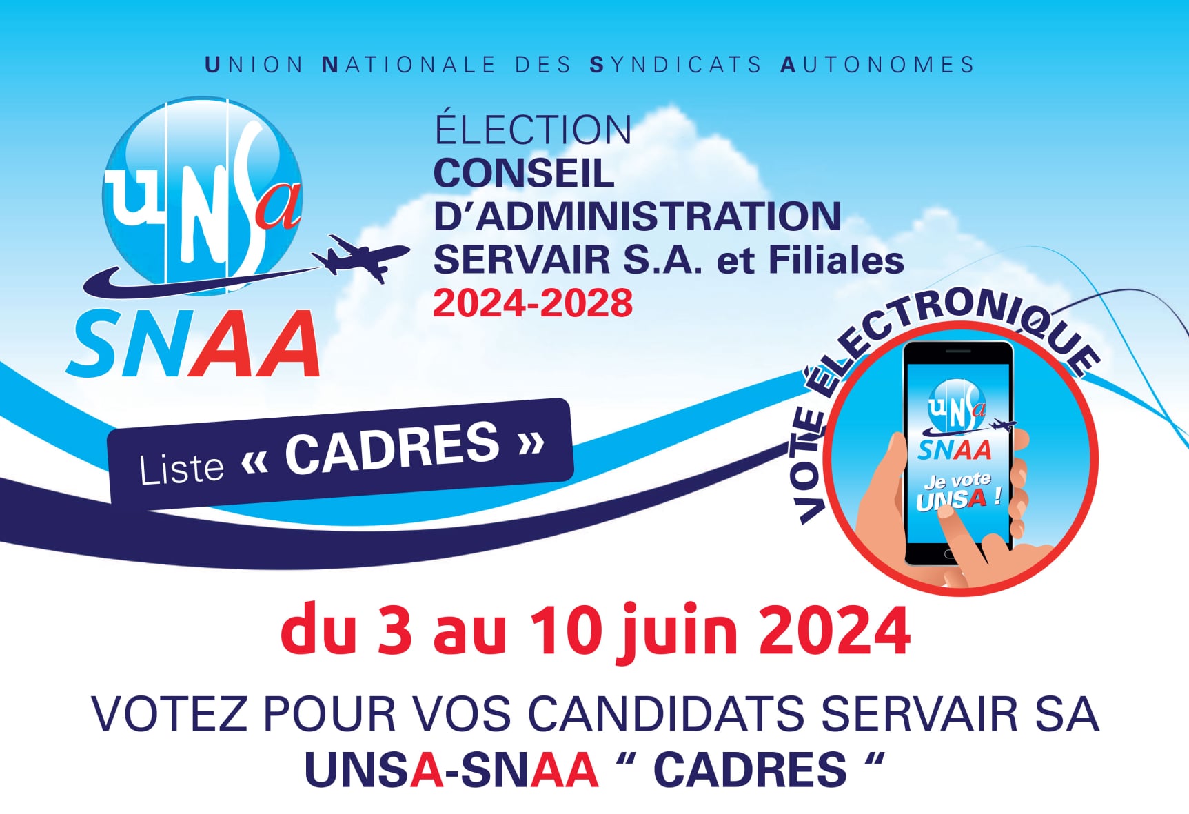 Votez pour vos candidats servair sa et filiales snaa unsa cadres
